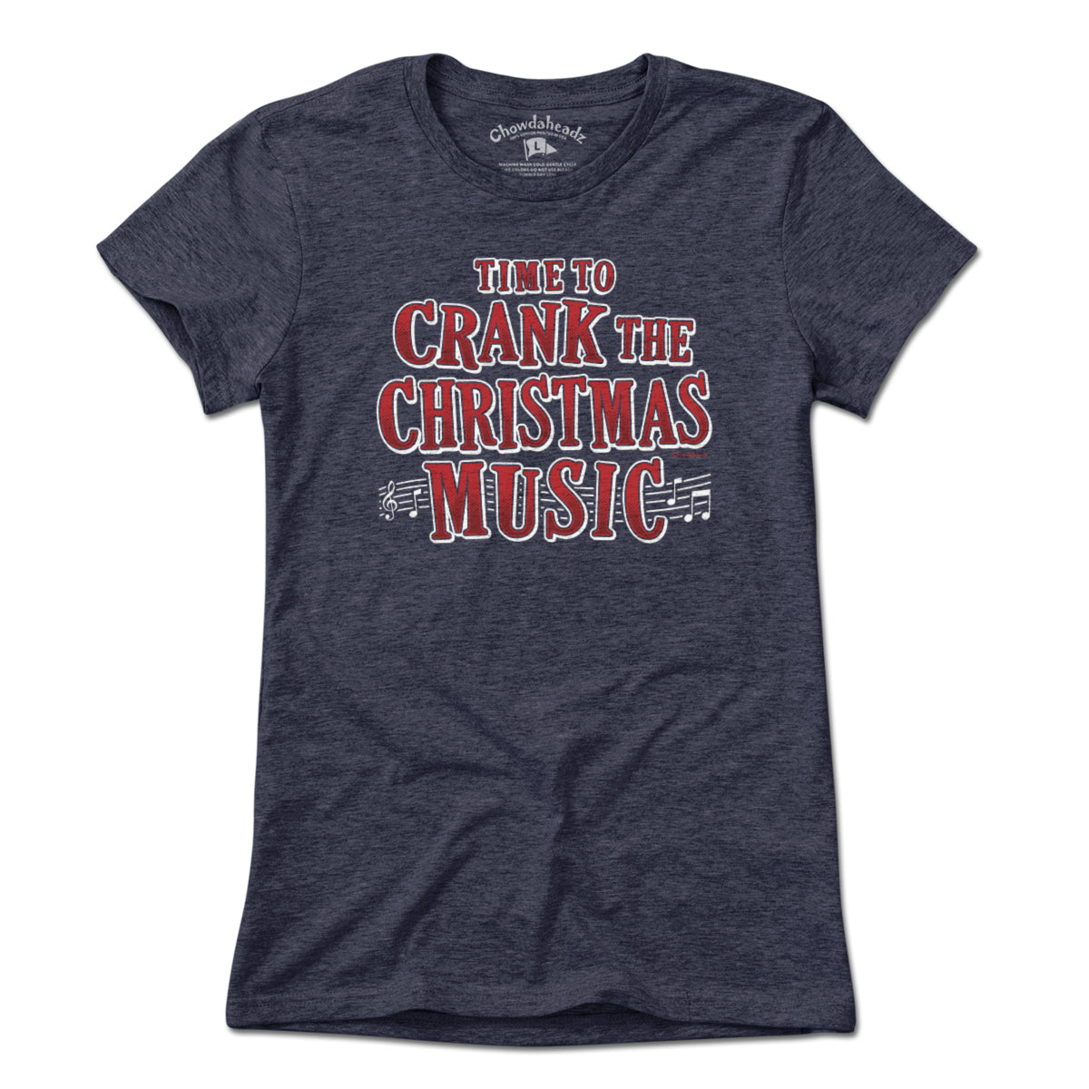 Crank The Christmas Music T-Shirt Crank The Christmas Music T-Shirt