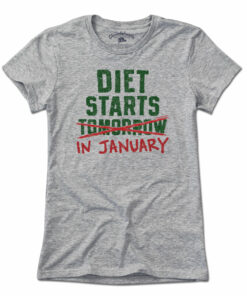 Diet Starts In January T-Shirt