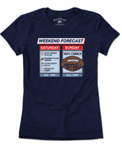 Football Weekend Forecast T-Shirt