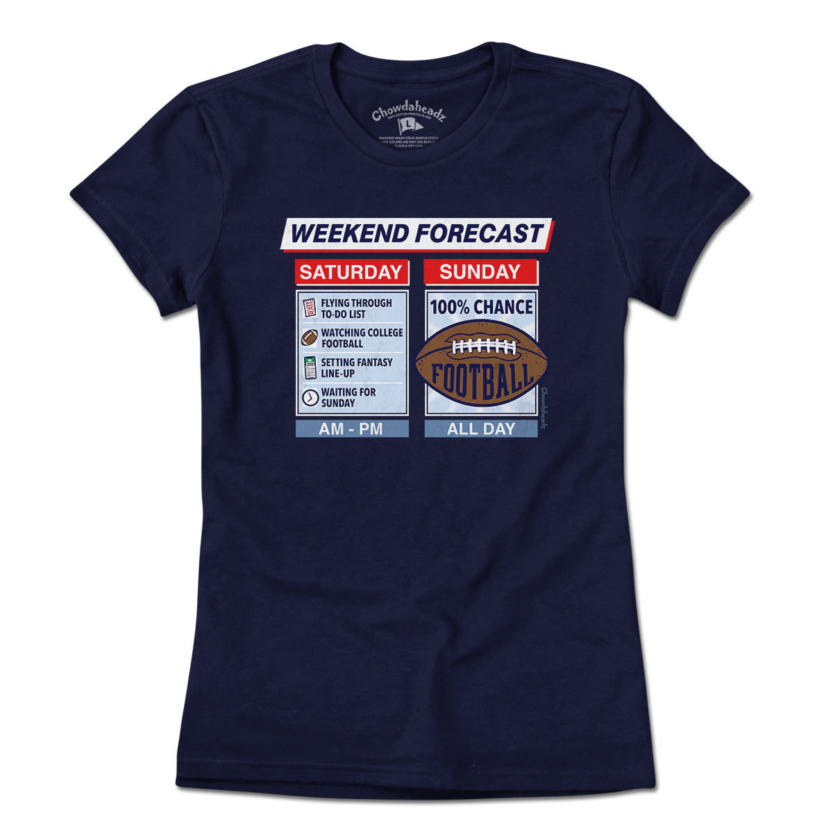 Football Weekend Forecast T-Shirt Football Weekend Forecast T-Shirt
