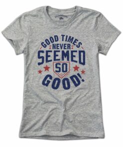 Good Times Fenway T-Shirt