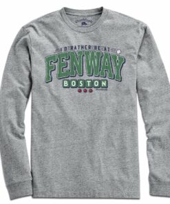 I’d Rather Be At Fenway T-Shirt