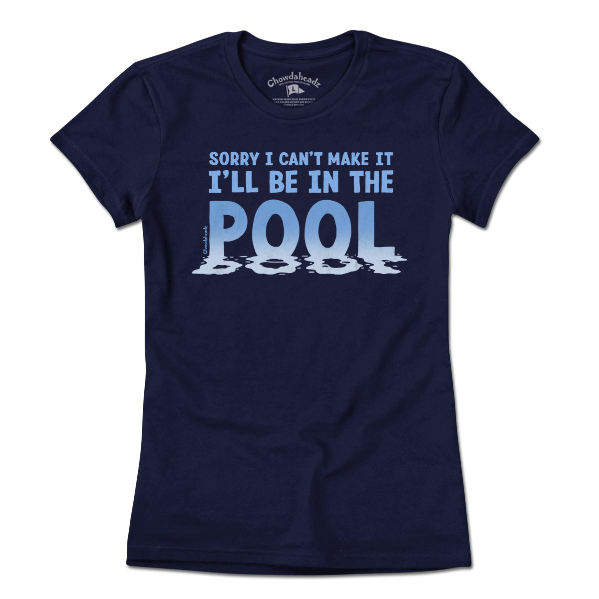 I'll Be In The Pool T-Shirt I'll Be In The Pool T-Shirt