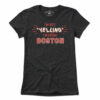 I’m Not YELLING I’m From Boston T-Shirt