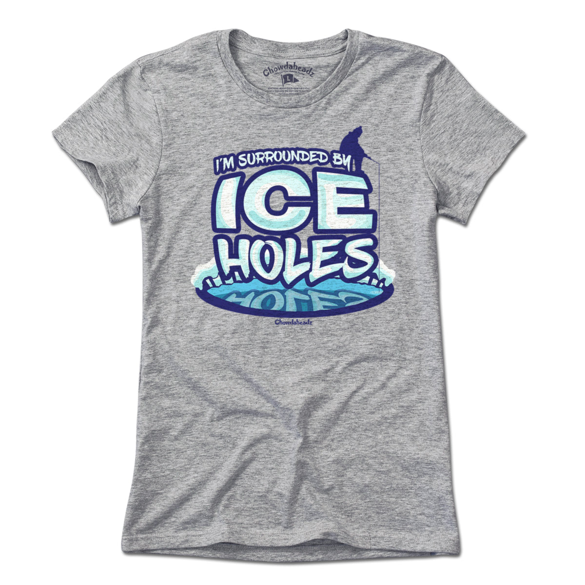 I'm Surrounded By Ice Holes T-Shirt I'm Surrounded By Ice Holes T-Shirt