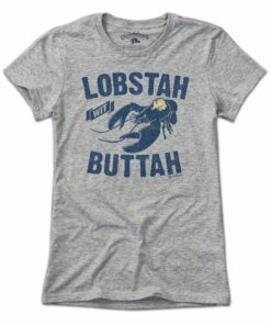 Lobstah With Buttah T-Shirt