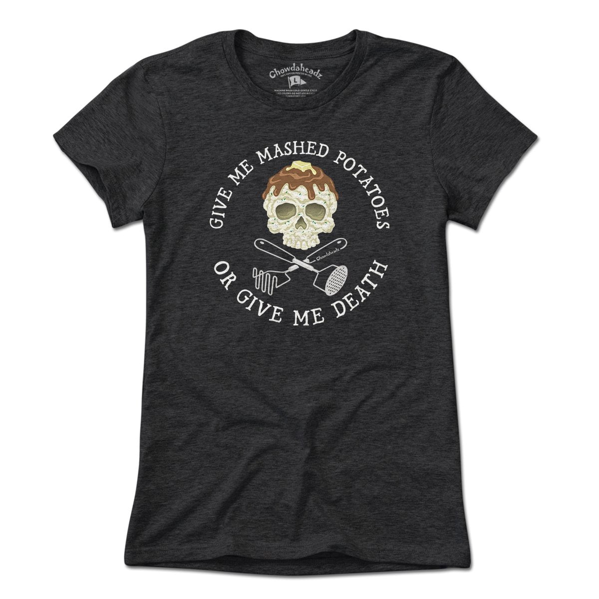 Mashed Potatoes Or Death T-Shirt Mashed Potatoes Or Death T-Shirt