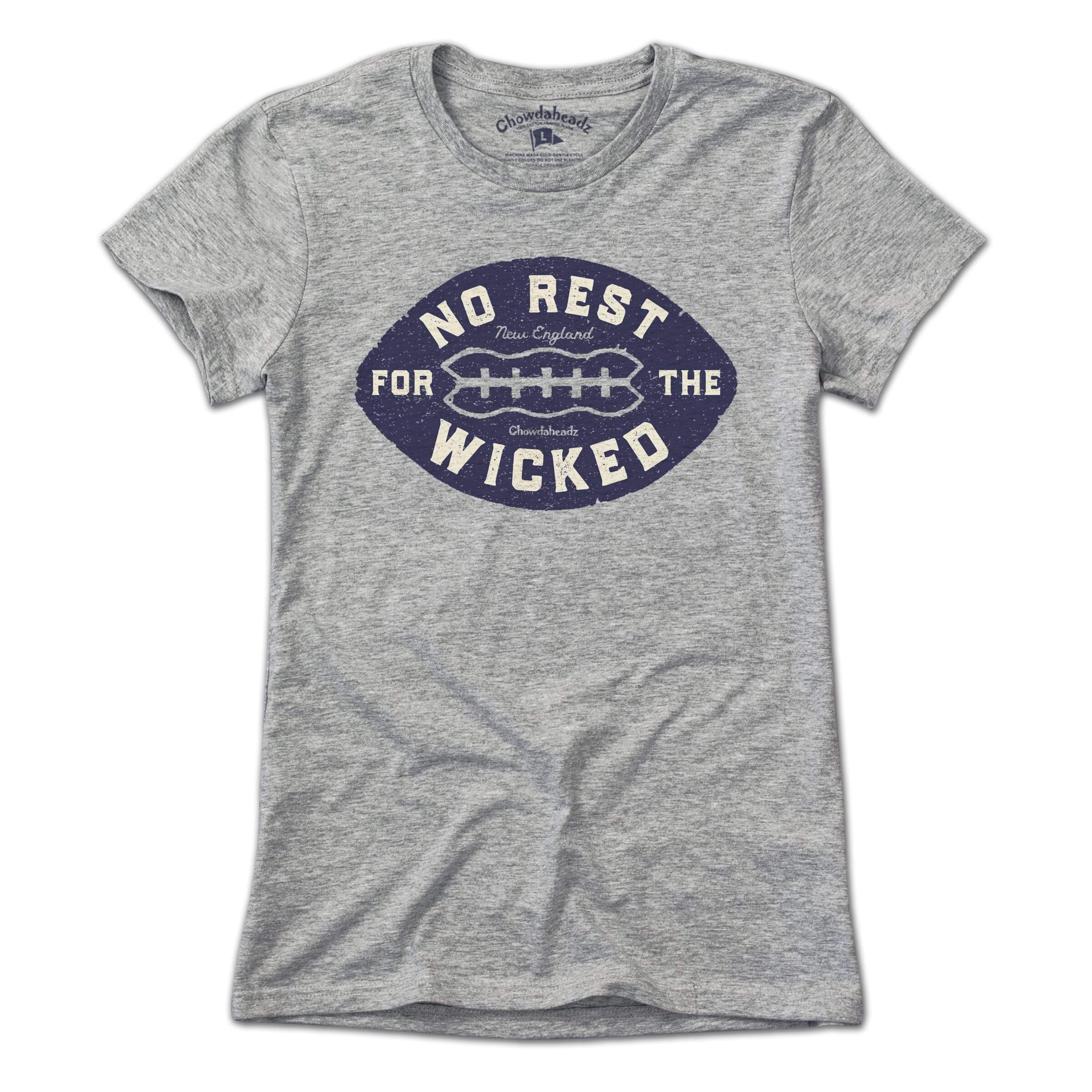 No Rest For The Wicked Football T-Shirt No Rest For The Wicked Football T-Shirt
