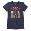 Red White and Brew T-Shirt