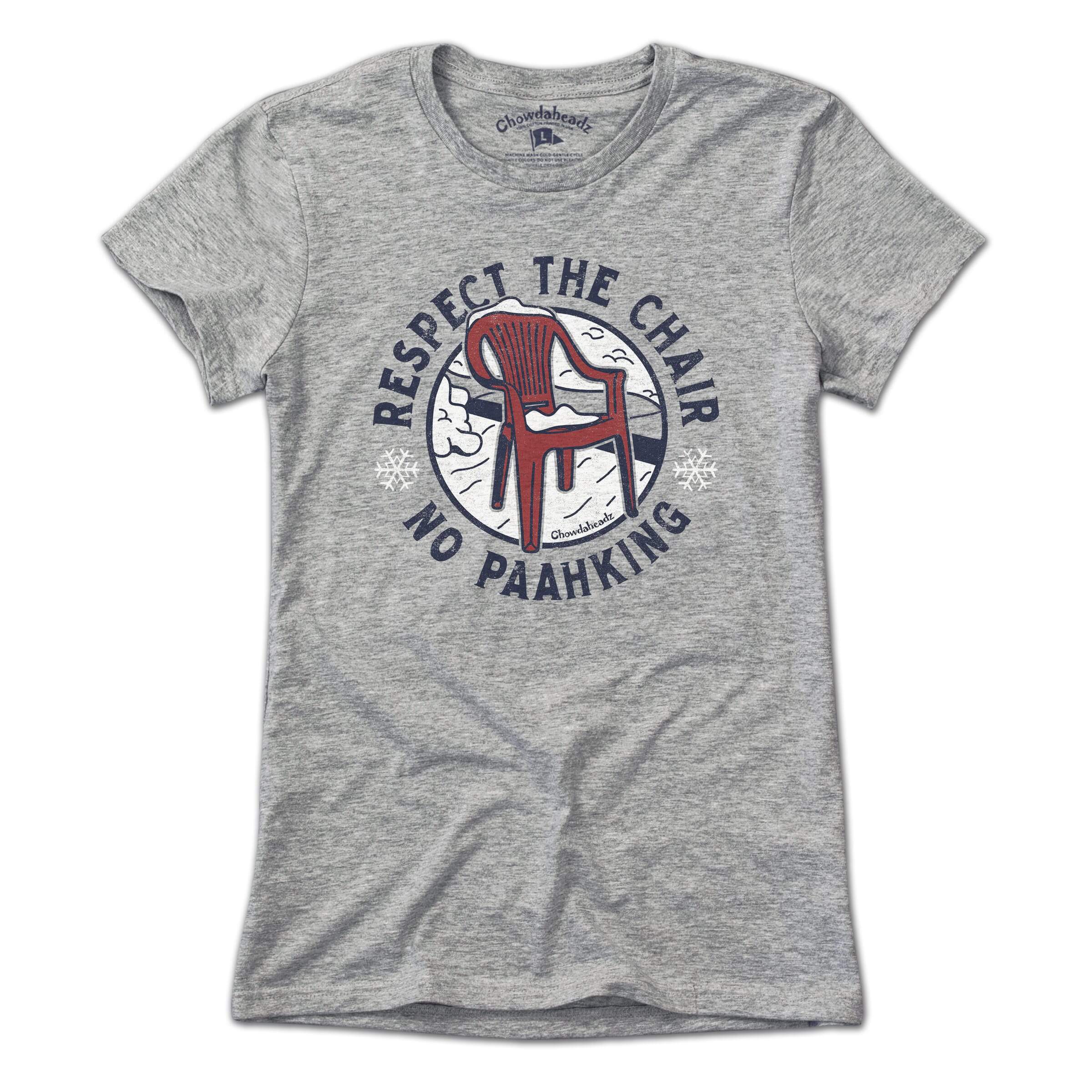 Respect The Chair T-shirt Respect The Chair T-shirt
