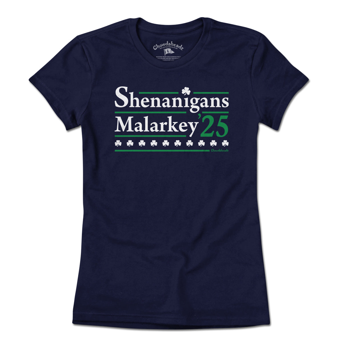 Shenanigans Malarkey 2025 T-Shirt Shenanigans Malarkey 2025 T-Shirt