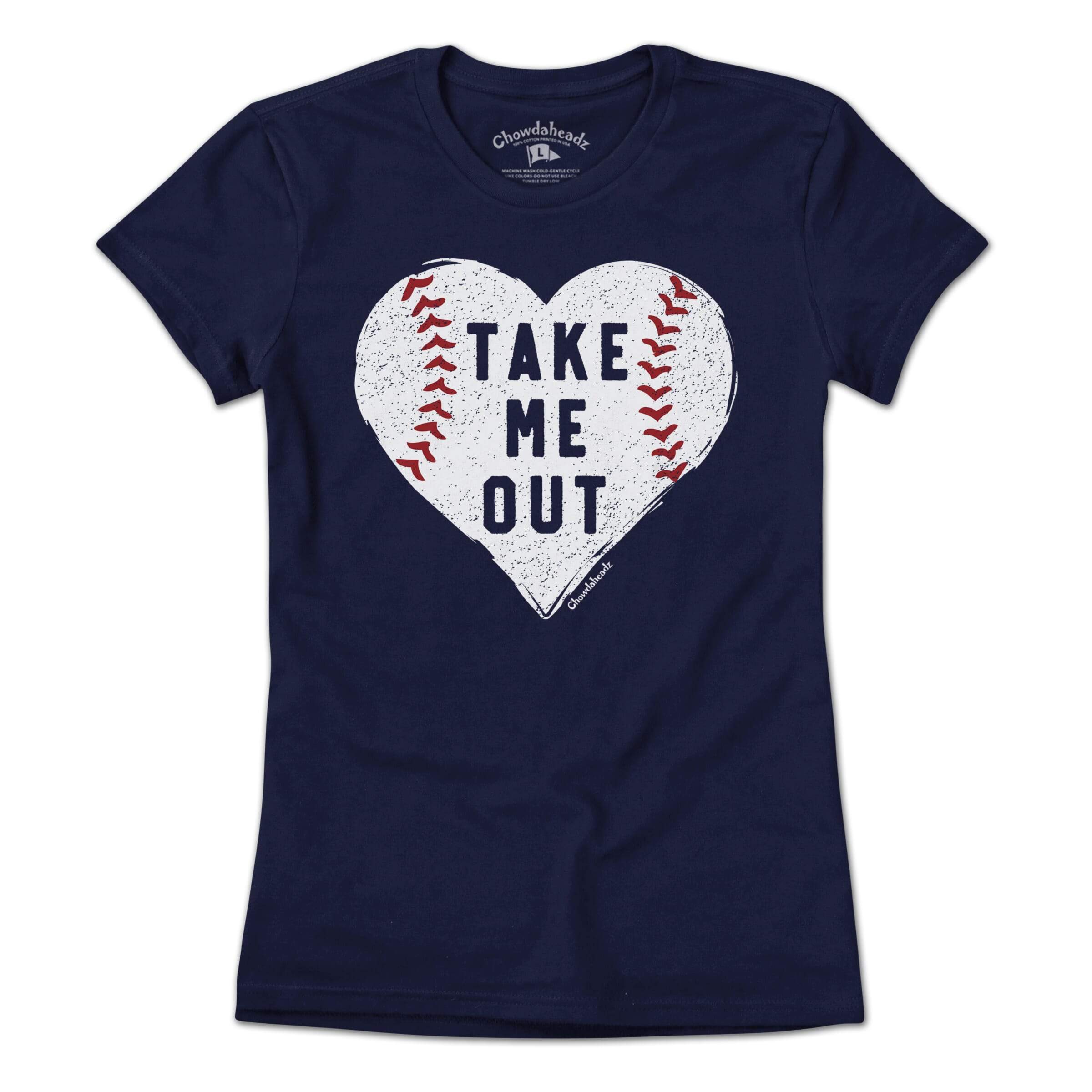 Take Me Out Baseball Heart T-Shirt Take Me Out Baseball Heart T-Shirt