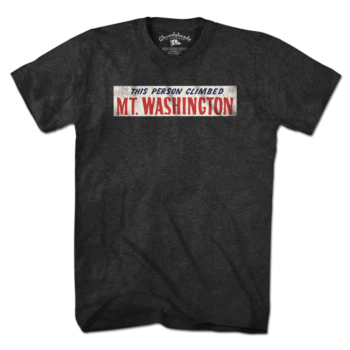 This Person Climbed Mt. Washington T-Shirt This Person Climbed Mt. Washington T-Shirt
