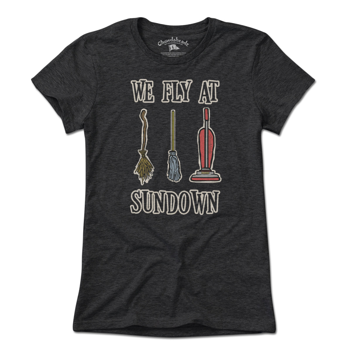 We Fly At Sundown T-Shirt We Fly At Sundown T-Shirt