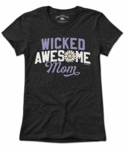 Wicked Awesome Mom T-Shirt