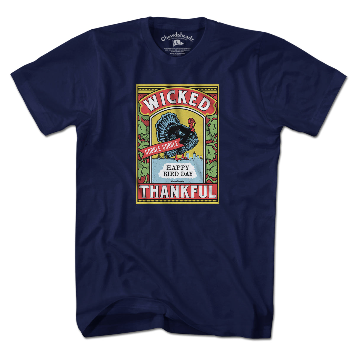 Wicked Thankful Turkey Label T-Shirt Wicked Thankful Turkey Label T-Shirt