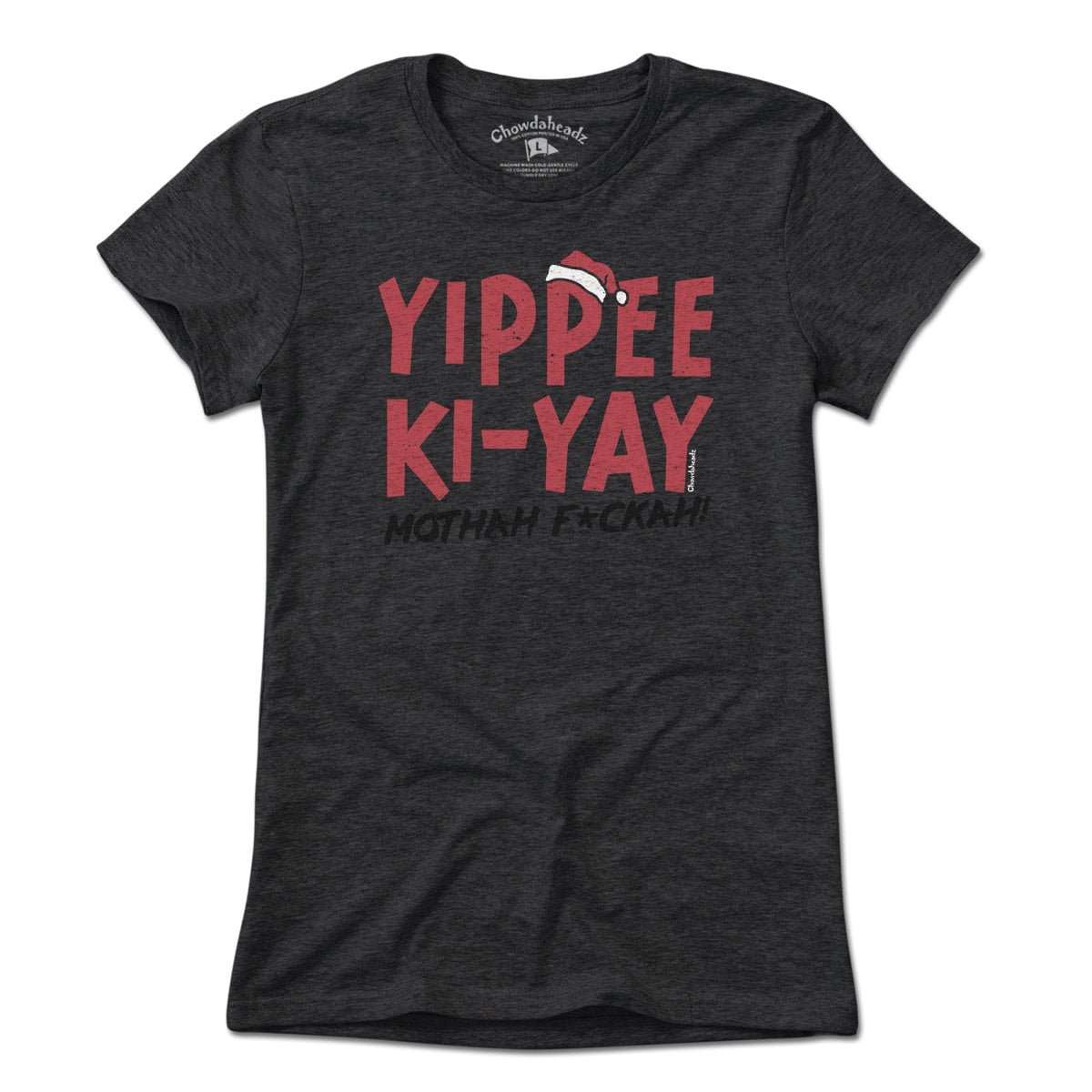 Yippee Ki-Yay Holiday T-Shirt Yippee Ki-Yay Holiday T-Shirt
