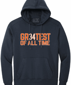 GR34TEST OF ALL TIME