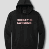 HOCKEY IS AWESOME
