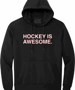 HOCKEY IS AWESOME